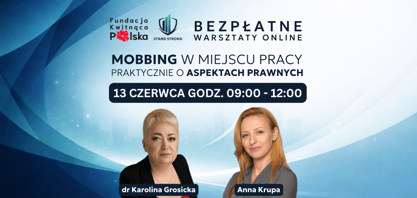 Stand Strong- Mobbing w pracy - aspekty prawne